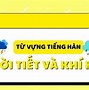 Nói Về Thời Tiết Tiếng Hàn